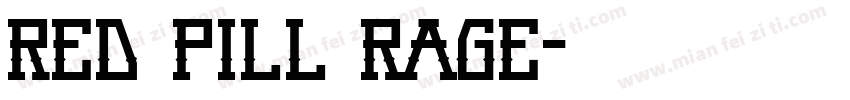 Red Pill Rage字体转换